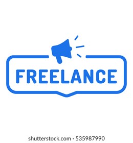 Freelance. Badge with megaphone icon. Flat vector illustration on white background. 