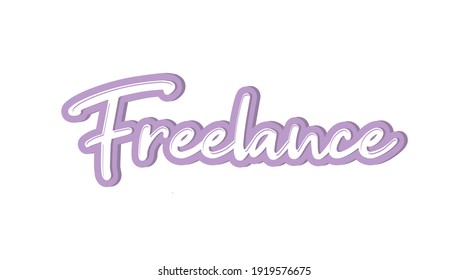 Freelance. Text art. Hand drawn lettering. Modern brush calligraphy