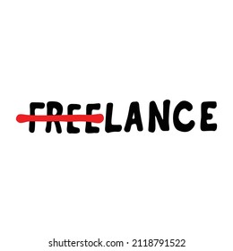 FREELANCE.vector illustration.black letters on a white background with red decorative element.modern typography design.image perfect for print,poster,banner,web design,social media,t shirt,etc