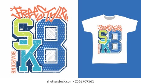 Freestyle sk8 typography hand drawn, vector ready for print on t-shirt and other uses.