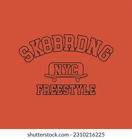 Freestyle Skateboarding New York City, Skate park Typography design for print t shirt. 