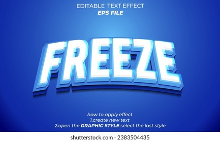 freeze  text effect, font editable, typography, 3d text. vector template