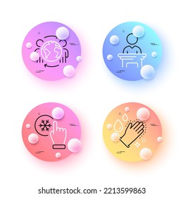 Freezing click, Election candidate and Global business minimal line icons. 3d spheres or balls buttons. Washing hands icons. For web, application, printing. Vector