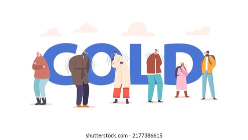 Freezing People, Cold Weather Concept. Characters Wearing Warm Winter Clothes Suffering Of Low Minus Degrees Temperature, Wintertime Season Freeze Poster, Banner or Flyer. Cartoon Vector Illustration