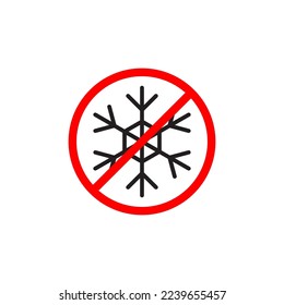 Freezing is prohibited sign isolated on white background. Red round sign with black snowflake icon. No frost symbol. Forbidden sign. Ban cooling. Do not refrigerate insignia. Stock vector illustration