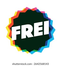 Frei, Free in German language