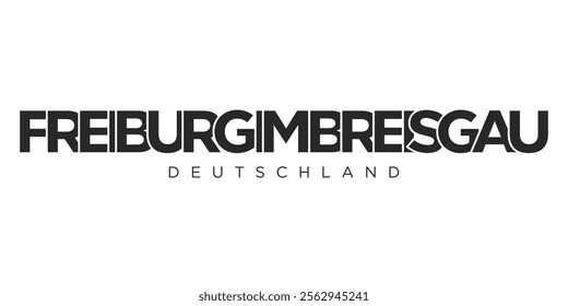 Freiburg im Breisgau Deutschland, modern and creative vector illustration design featuring the city of Germany as a graphic symbol and text element, set against a white background