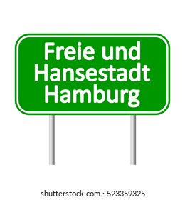 Freie und Hansestadt Hamburg road sign isolated on white background.