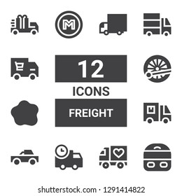 freight icon set. Collection of 12 filled freight icons included Train, Truck, Delivery truck, Pick up, Custom, Metro