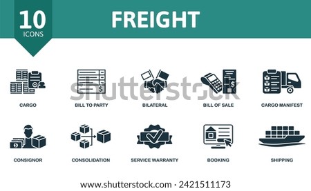 Freight icons set. Creative icons: cargo, bill to party, bilateral, bill of sale, cargo manifest, consignor, consolidation, service warranty, booking, shipping.