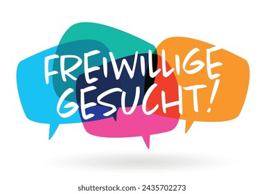 Freiwillige gesucht, Volunteers needed in german