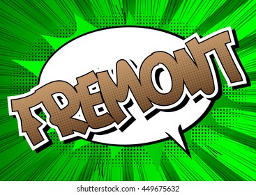 Fremont - Comic book style word.