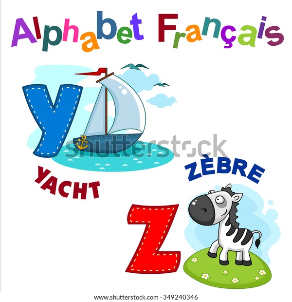 French Alphabet Letters Y Z Picture Stock Vector Royalty Free 349240346