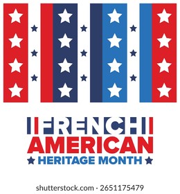 French American Heritage Month. France and United States flag. French blue color. Happy holiday celebrate in July. Culture month. Patriotic design. Poster, card, banner, template. Vector illustration