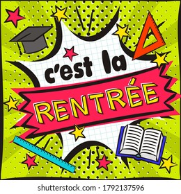 French Back to School Bright banner in the style of popart. Explosion and school items on a bright green background. Blank for school banner, presentation, template. Vector illustration