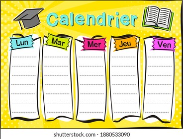 Französisch-helle Vorlage eines Schulplans für 5 Tage der Woche für Schüler. Blank für eine Liste von Schulfächern für Frankreich. Vektorgrafik in Popart-Stilen. Übersetzung: Zeitplan
