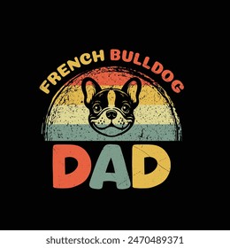 French Bulldog Dad Retro Typography T-shirt Design Vector