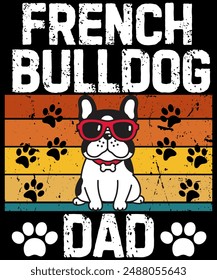 French Bulldog Dad Tshirt Gift called French bulldog dad. Its perfect for all bulldog lover dad and puppy
