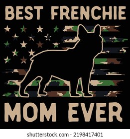 French bulldog dog owner frenchie pet lover EPS USA flag camouflage art for MOM