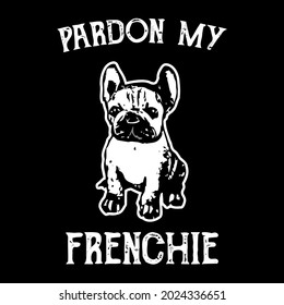 french bulldog dog pun cool pet canine unisex jersey ( design vector illustration for use in design and print wall art poster canvas