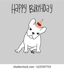 French Bulldog Happy Birthday Card. Super cute dog for you to make a greeting card, a print, a frame or whatever you want! 