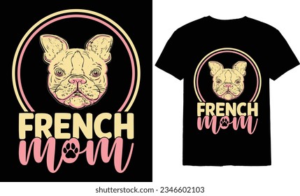 french bulldog mom t shirt design
