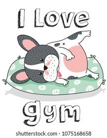 french bulldog,I love gym