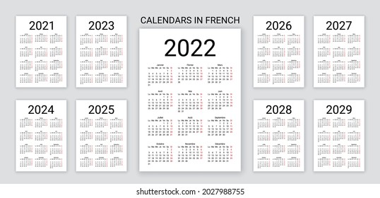 French Calendar  2022, 2023, 2024, 2025, 2026, 2027, 2028, 2029, 2021,years. France calender template. Week starts Monday. Yearly desk organizer. Vertical, portrait orientation. Vector illustration