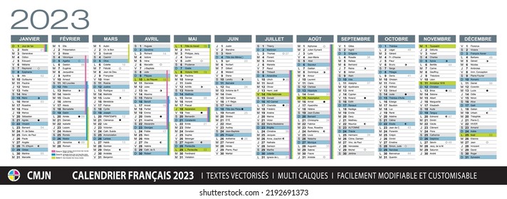 French calendar 2023. School holidays, saints of the day, public holidays, lunar cycles. Texts 100% vectorized. Multi layers vector. Elements and colors easy to adapt and customize