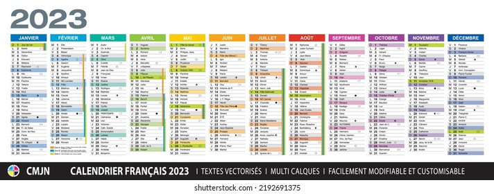 French calendar 2023. School holidays, saints of the day, public holidays, lunar cycles. Full colored. Texts 100% vectorized. Multi layers vector. Elements and colors easy to adapt and customize