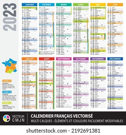 French calendar 2023. School holidays, saints of the day, public holidays, lunar cycles. Full colored. Texts 100% vectorized. Multi layers vector. Elements and colors easy to adapt and customize