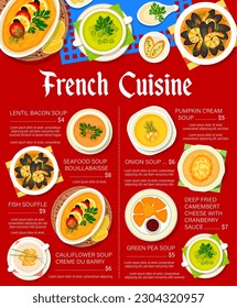 French cuisine restaurant menu. Vector deep fried camembert cheese with cranberry sauce, seafood soup bouillabaisse, onion or green pea soup. Fish souffle, cauliflower soup creme du barry France food