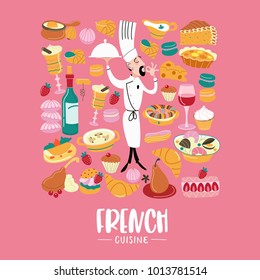 The French cuisine. Set of cliparts. Traditional French cuisine, pastries, wine, bread. In the center of the composition the chef with the dish. The chief shows a gesture signifying delicious. 