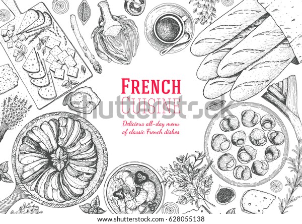 French
cuisine top view frame. A set of classic French dishes with
ratatouille, cheese, escargot, artichoke, bakery. Food menu design
template. Hand drawn sketch vector
illustration.