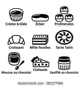 French dessert, pastry and cakes icons - creme brulee, chocolate mousse, souffle 