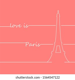 French famous landmark Eiffel tower. Travel France label. Paris architectural icon with lettering. Love is Paris text