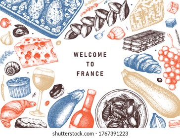 French food and drinks frame in color. Engraved style meat dishes, snacks, desserts, beverages sketches. French cuisine food illustrations template. Restaurant, delivery, store vintage menu design.