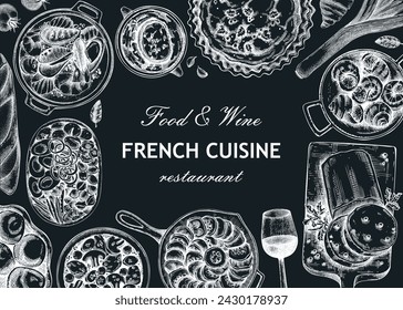 French food frame design on chalkboard. Vintage food and wine sketches. Restaurant menu template. France background. Hand-drawn vector illustration, NOT AI generated