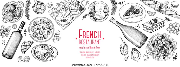 French food top view, Hand drawn. Classic French dishes. Food menu design template. Hand drawn sketch vector illustration. Cheese, wine, bakery, gourmet food.