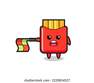 french fries character as line judge hold the flag straight horizontally , cute style design for t shirt, sticker, logo element