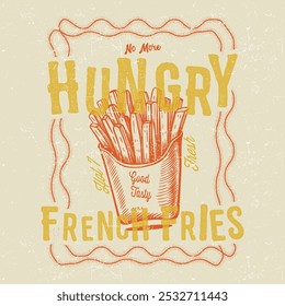 French Fries Fast food tee design, Crispy y deliciosa obra de arte de comida rápida, impresión de ilustración de eslogan de papas fritas francés Patrón de Vector de texto gráfico para mujeres, hombres y niños camiseta y pegatina