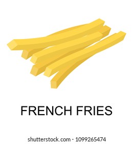 French fries icon. Isometric of french fries vector icon for web design isolated on white background