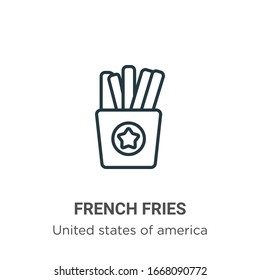 French fries outline vector icon. Thin line black french fries icon, flat vector simple element illustration from editable united states concept isolated stroke on white background