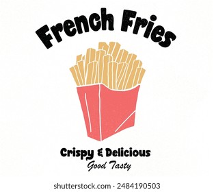 French fries water color design for t shirt. Hand drawn lettering for design t shirt, poster, holiday card, brochures, menu cafe, pizzeria. Crispy and delicious fast food artwork.