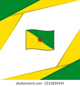French Guiana Flag Abstract Background Design Template. French Guiana Independence Day Banner Social Media Post. French Guiana