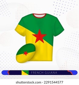 French Guiana rugby jersey with rugby ball of French Guiana on abstract sport background. Jersey design.