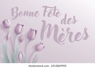 French Happy Mothers Day Bonne Fete Des Meres paper craft or paper cut origami style floral tulip flowers design. With lilac tulips background corner frame design elements. 