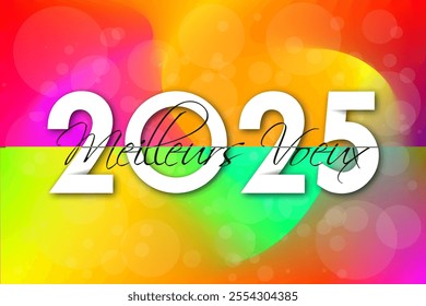 French Happy new year - best wishes 2025 with colorful number. Perfect vector for poster banner greeting and new year 2025 celebration.