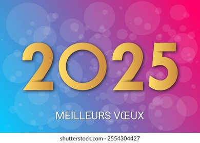 French Happy new year - best wishes 2025 with colorful number. Perfect vector for poster banner greeting and new year 2025 celebration.