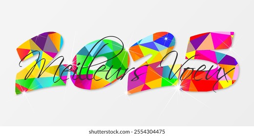 French Happy new year - best wishes 2025 with colorful number. Perfect vector for poster banner greeting and new year 2025 celebration.